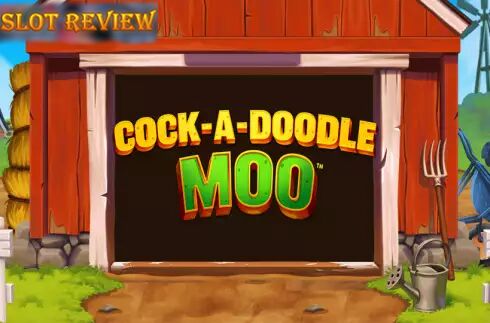 Cock-A-Doodle Moo